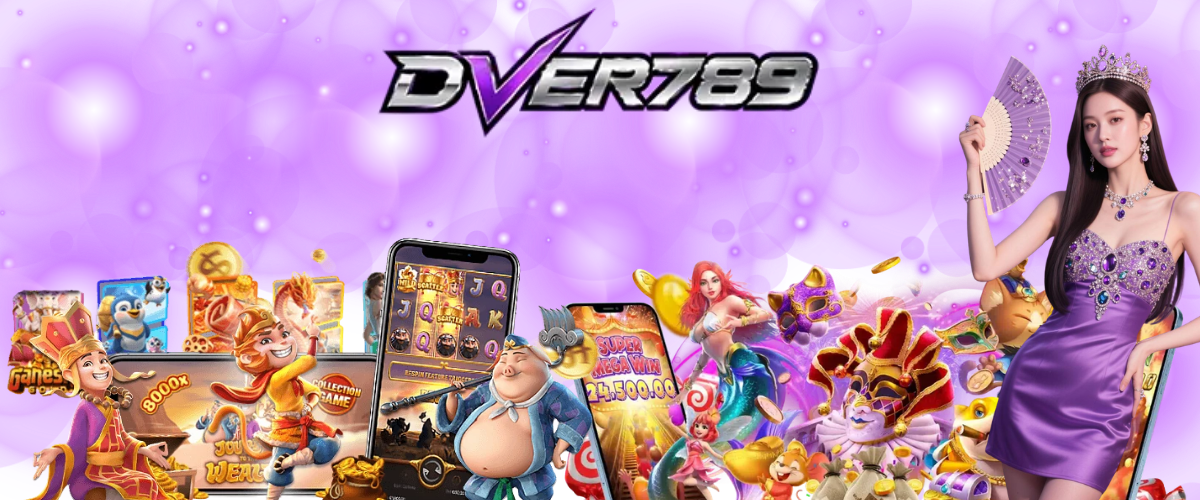 dver789 direct website comprehensive easy to play premium online slots and gaming platform 2026